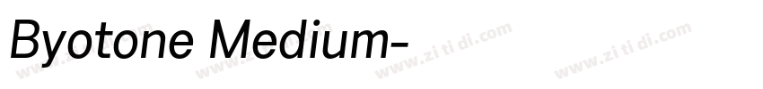 Byotone Medium字体转换
